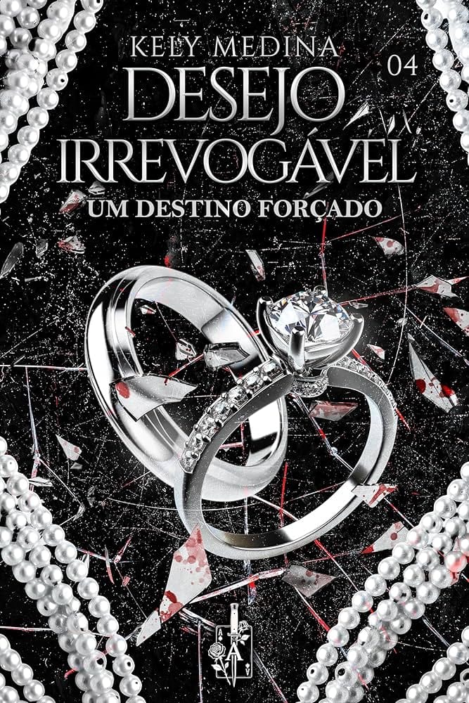 Desejo Irrevogável: Um Destino Forçado
