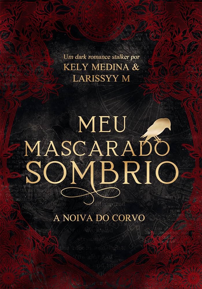 Meu Mascarado Sombrio: A Noiva do Corvo